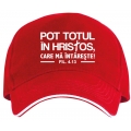Sapca rosie credo, Pot totul in Hristos
